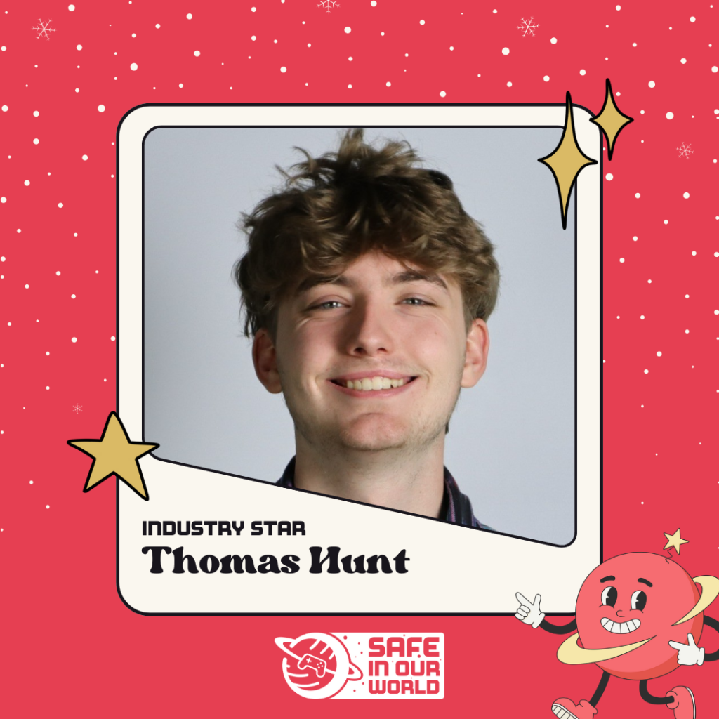 Image of Thomas Hunt, industry star, with Safe In Our World logo, and small red planet with happy face.